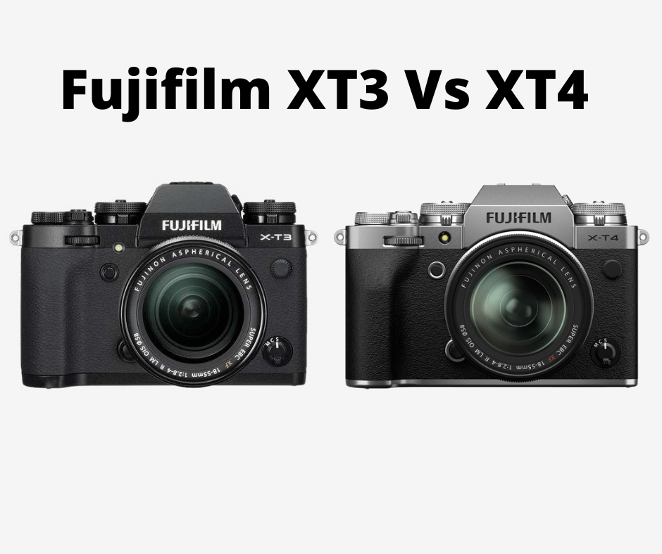 Fujifilm XT3 Vs XT4 features at a glance